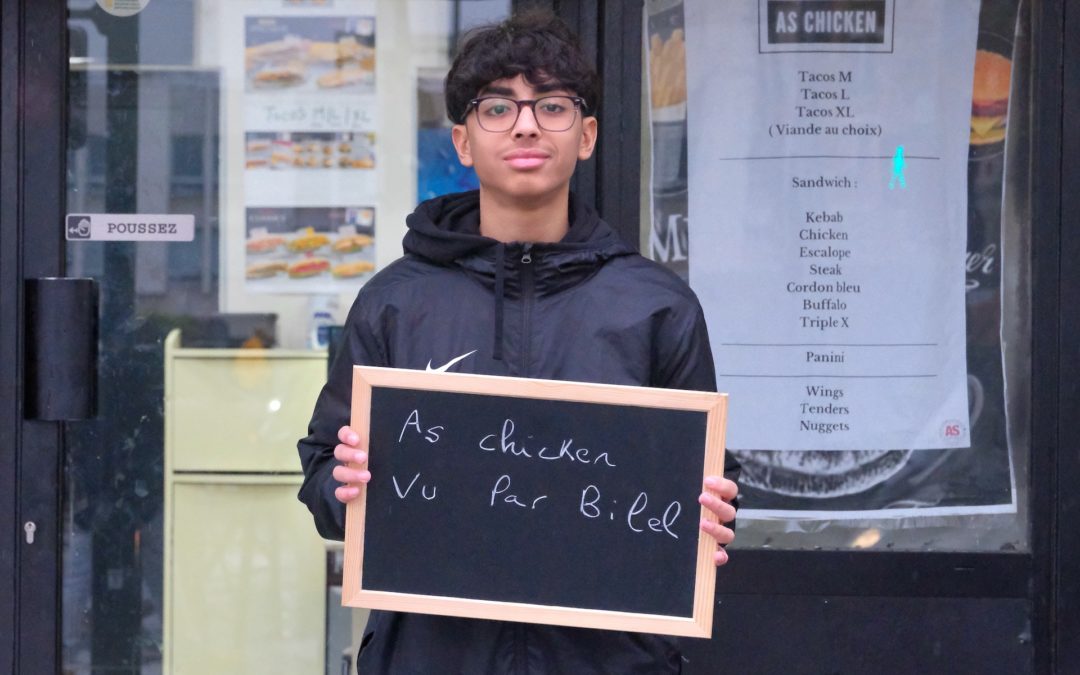Le fast-food As chicken vu par Bilel
