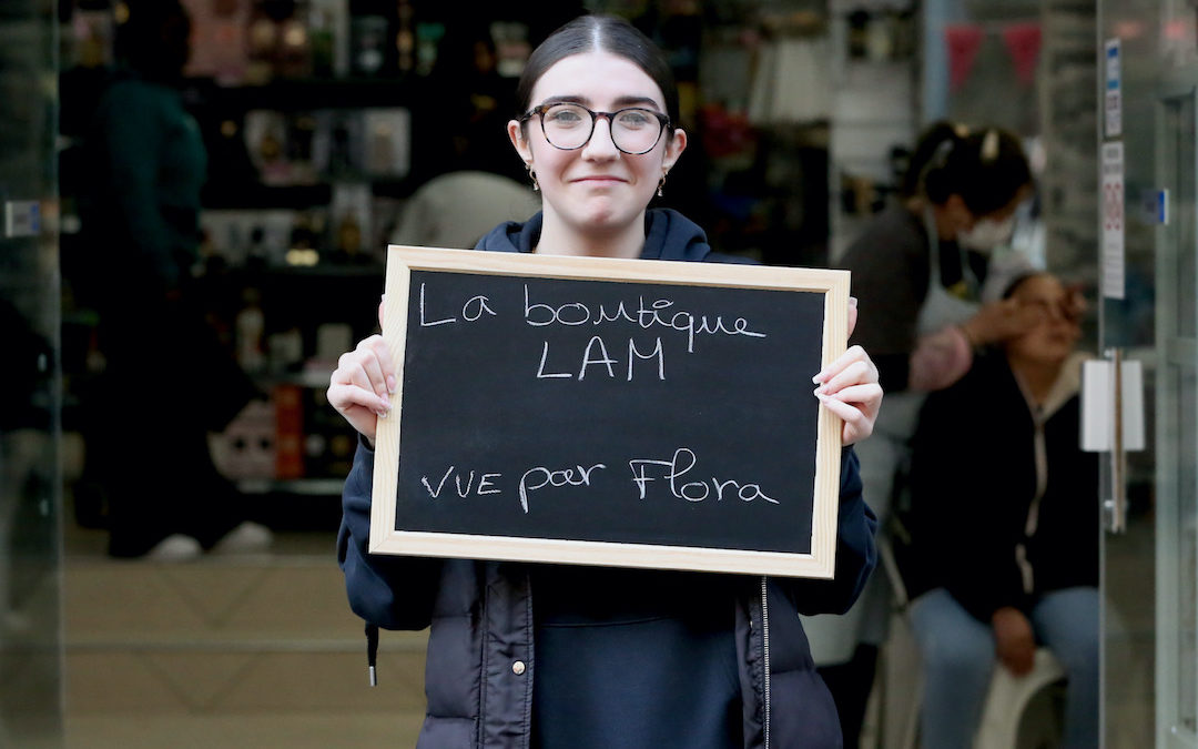 La boutique LAM vue par Flora
