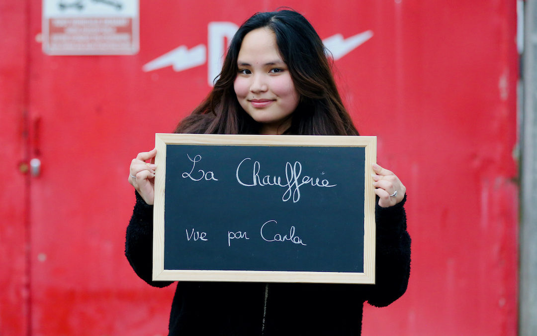 La Chaufferie vue par Carla